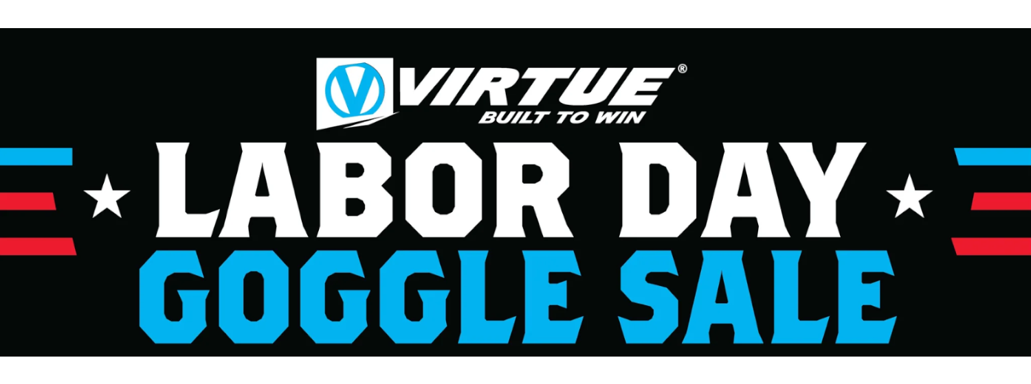 Virtue Labor Day Goggle Sale